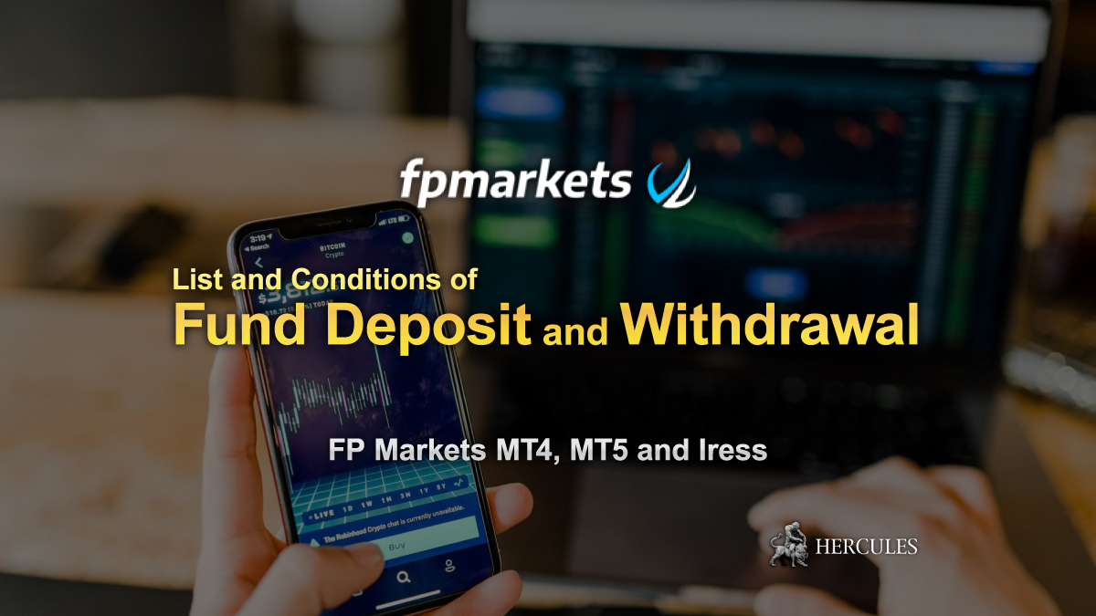 FP Markets - List and Conditions of Deposit and Withdrawal Methods for FP Markets