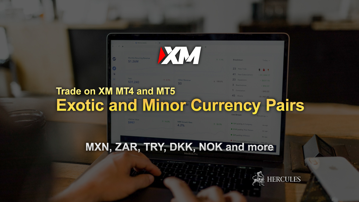 XM - Trade MXN, ZAR, TRY, DKK and other Exotic/Minor Currency Pairs with XM