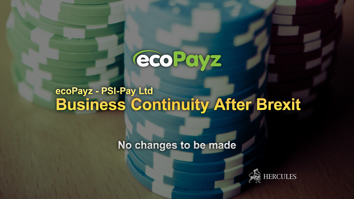 Payz - ecoPayz continues business as usual after Brexit