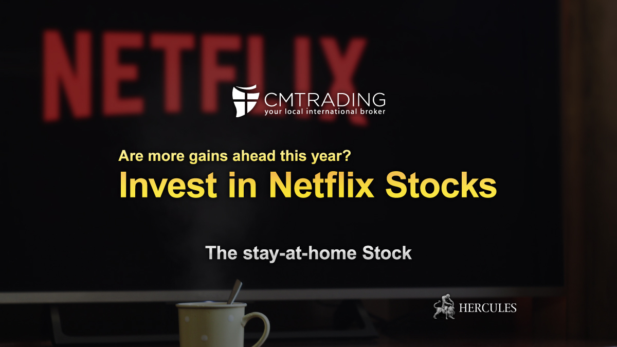 CM Trading - Invest in "Netflix" the stay-at-home stock