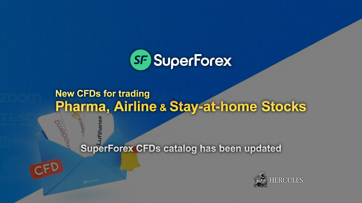 SuperForex - SuperForex adds Pharma, Airline, and Stay-at-home Stocks for trading