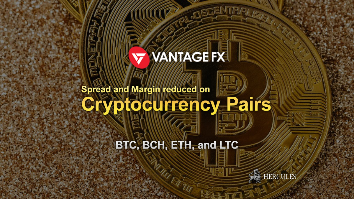 Vantage Markets - VantageMarkets largely reduces Crypto CFD spreads (BTC, BCH, ETH, LTC)