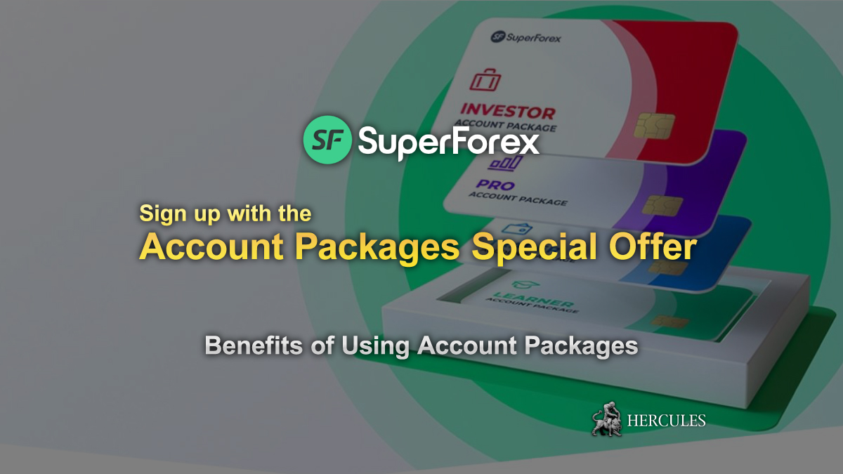 SuperForex - Details of SuperForex's Account Packages Special Offer