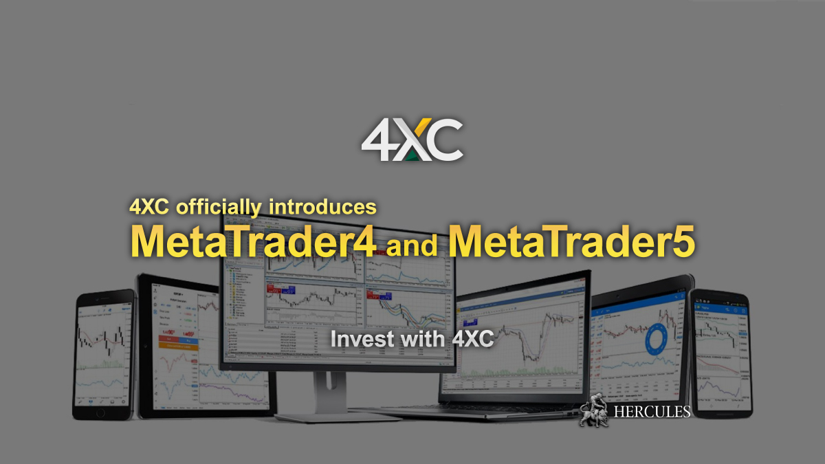 4XC - 4XC now officially offers MT4 and MT5 platforms