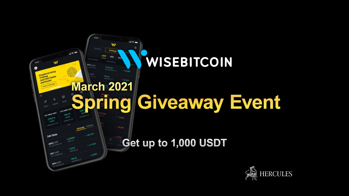 Wisebitcoin - Join WiseBitcoin 1,000 USDT Spring Giveaway Event