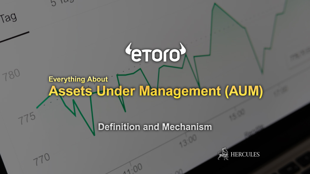 eToro Copy Trade - What is Assets under management (AUM)? How does it work?