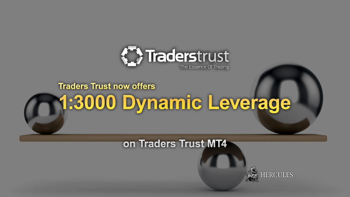 TradersTrust - Traders Trust now offers 1:3000 Dynamic Leverage