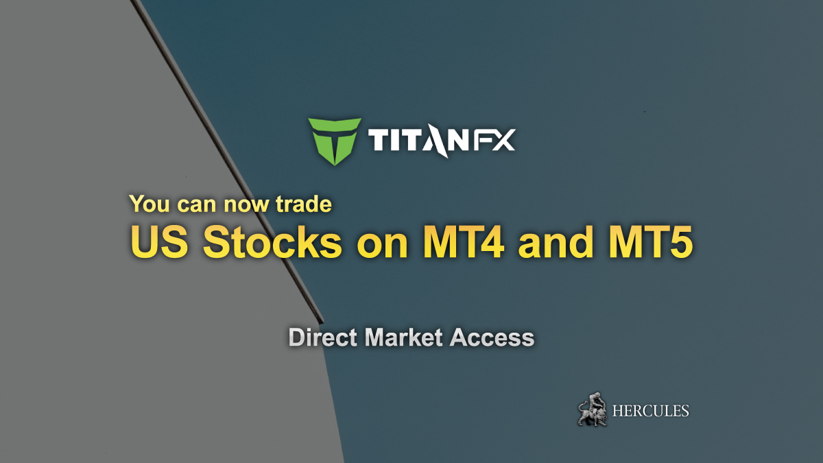 Titan FX - TitanFX has added 65 US Stocks for trading on MT4 and MT5