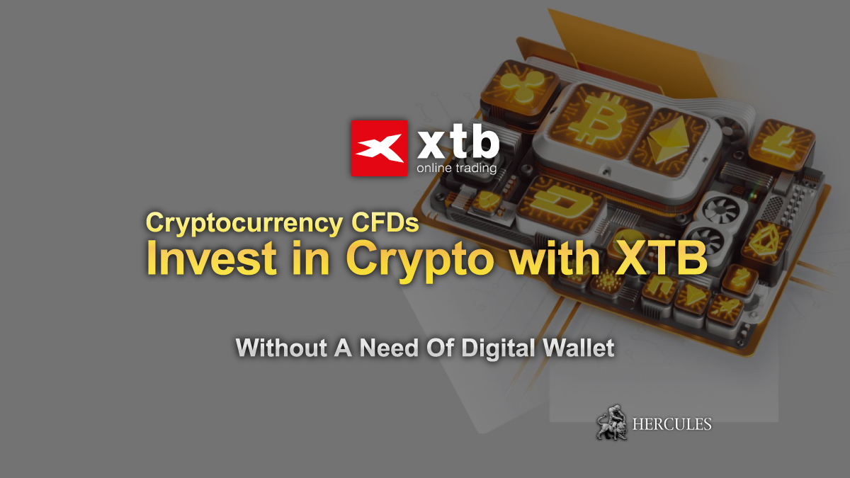 XTB - Invest in Cryptocurrency Market on XTB without a digital wallet