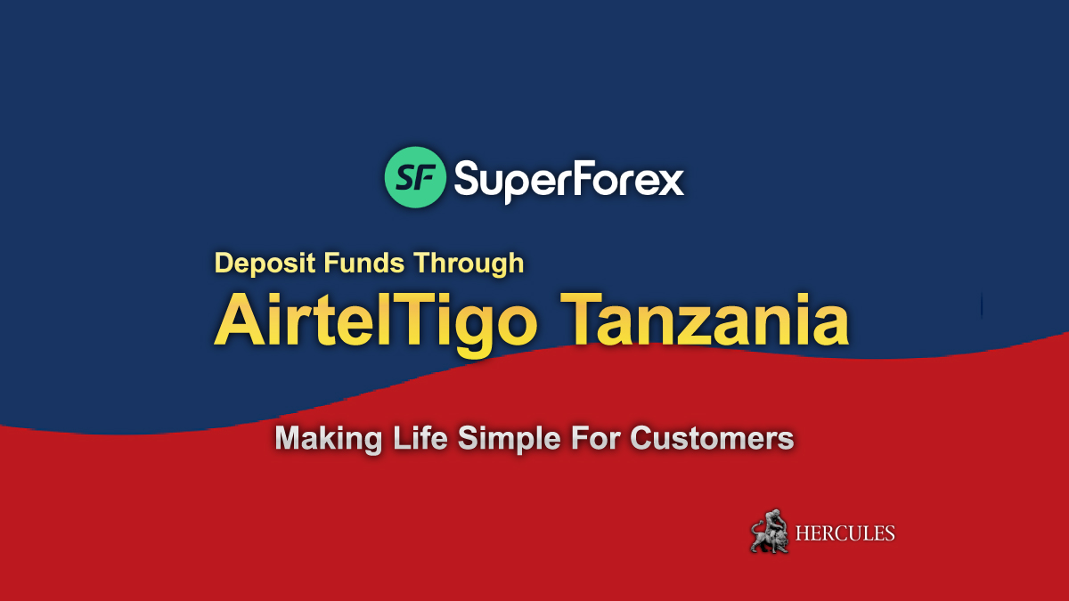 SuperForex - Superforex now accepts Airtel and Tigo deposits for Tanzanian customers