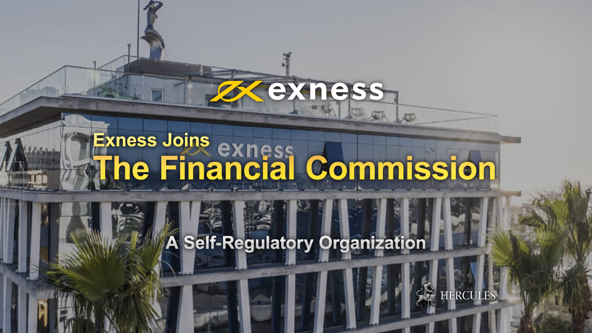 EXNESS - Exness becomes a part of the Financial Commission in Hong Kong (Fin Com)