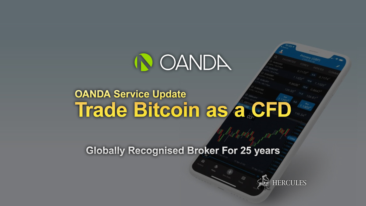 OANDA - OANDA adds Bitcoin trading, New deposit methods and Referral Program