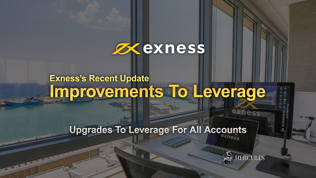 EXNESS - Details of Exness's Leverage Change and Equity Requirements