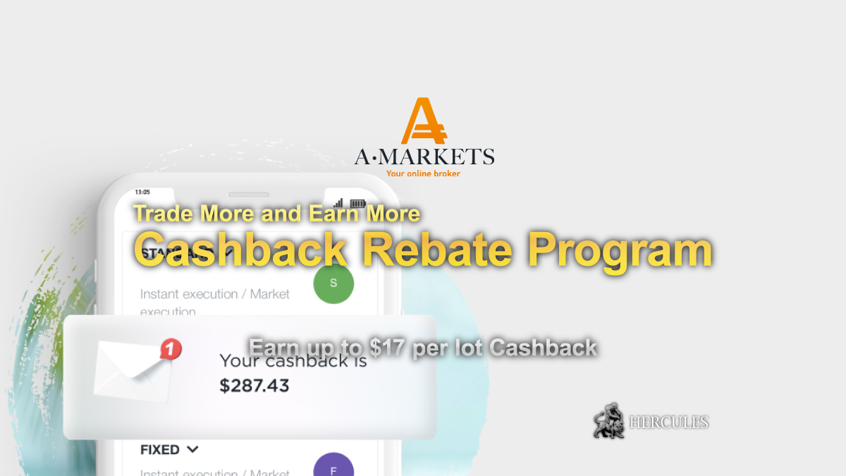 Earn-up-to-$17-per-lot-cashback-rebate-from-AMarkets-everyday.