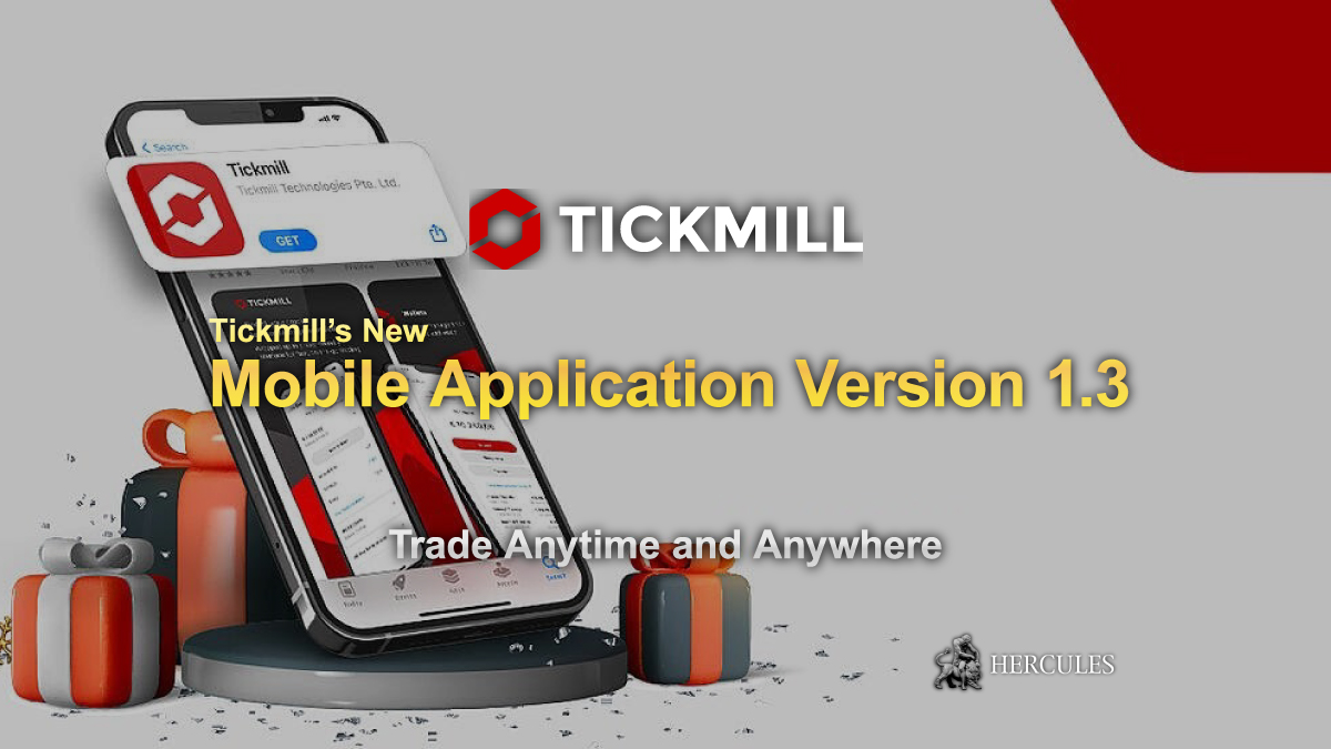 Tickmill - Download Tickmill Mobile Application Version 1.3