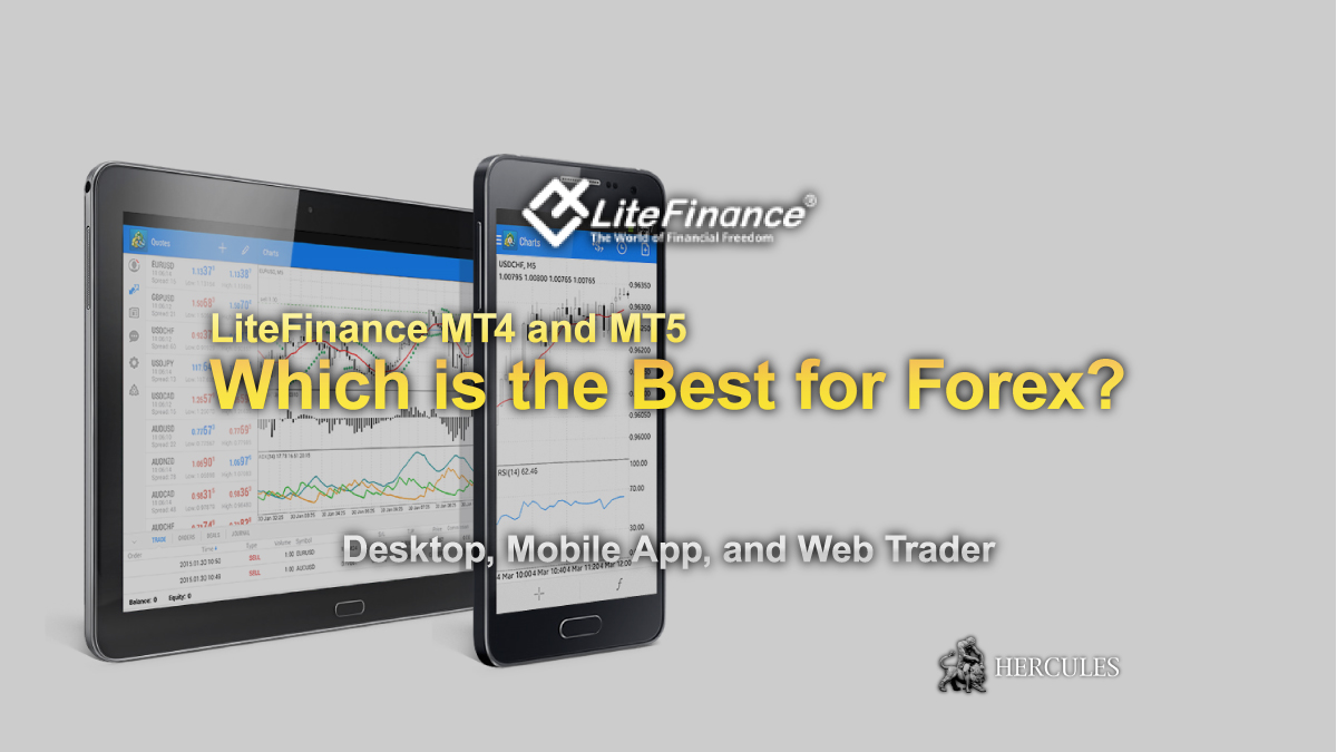 LiteFinance - Which LiteFinance's platform is the best for trading Forex?