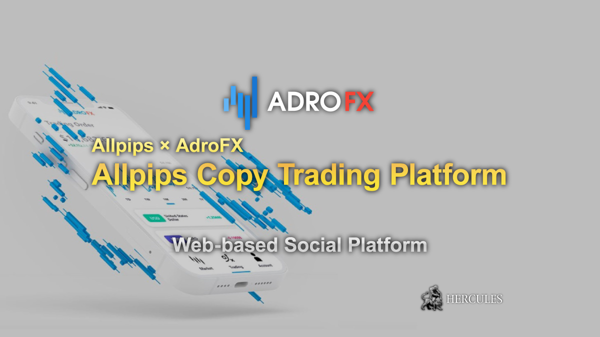 AdroFX - Forex Copy & Social Trading Guide - Allpips with AdroFX