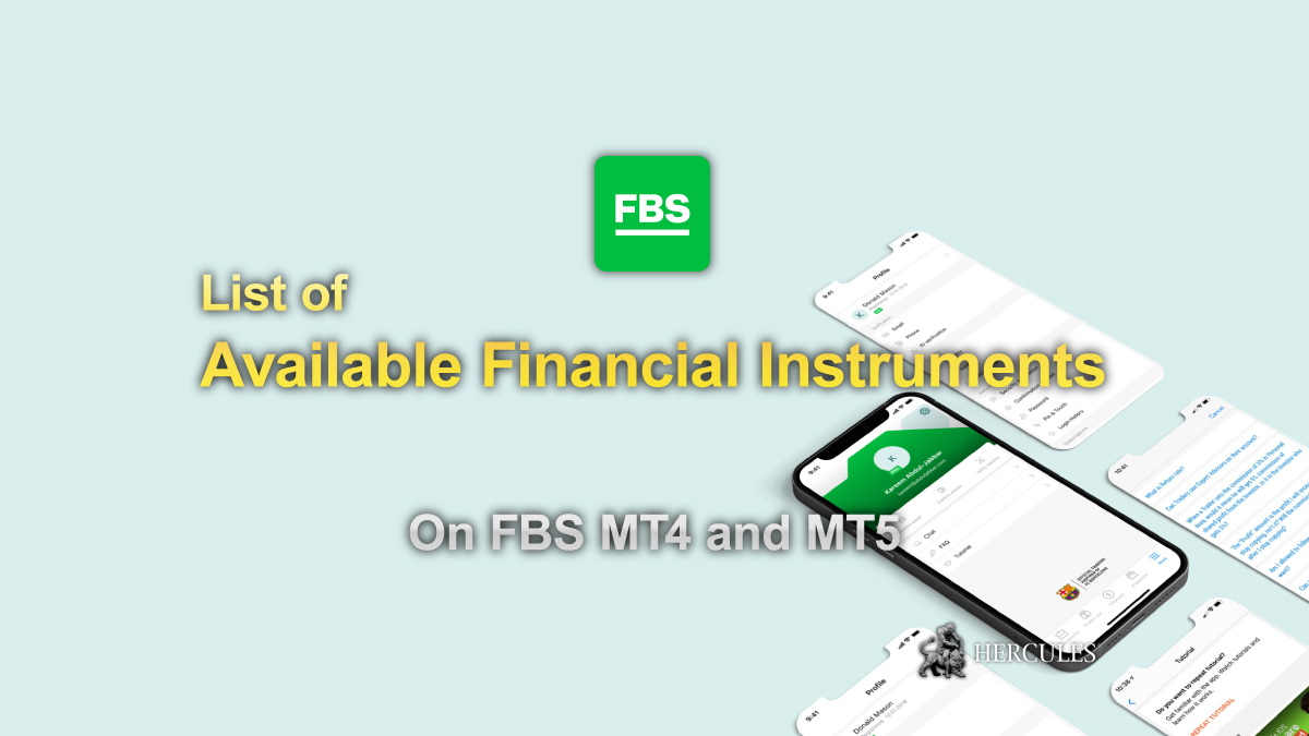 FBS - Available Financial Instruments to trade on FBS MT4 and MT5