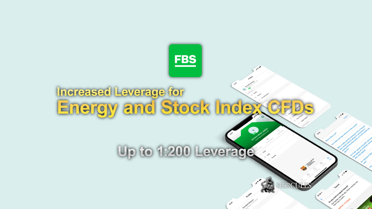 FBS - FBS's leverage increased to 1:200 for Energy and Stock Index CFDs