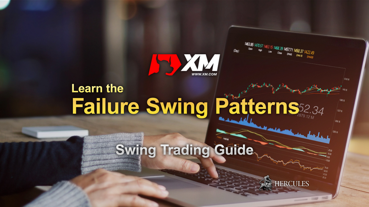 XM - Failure and Non-Failure Swing Patterns - Swing Trading Guide