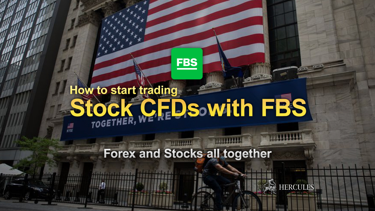 FBS - How to start trading Stock (Share) CFDs with FBS?