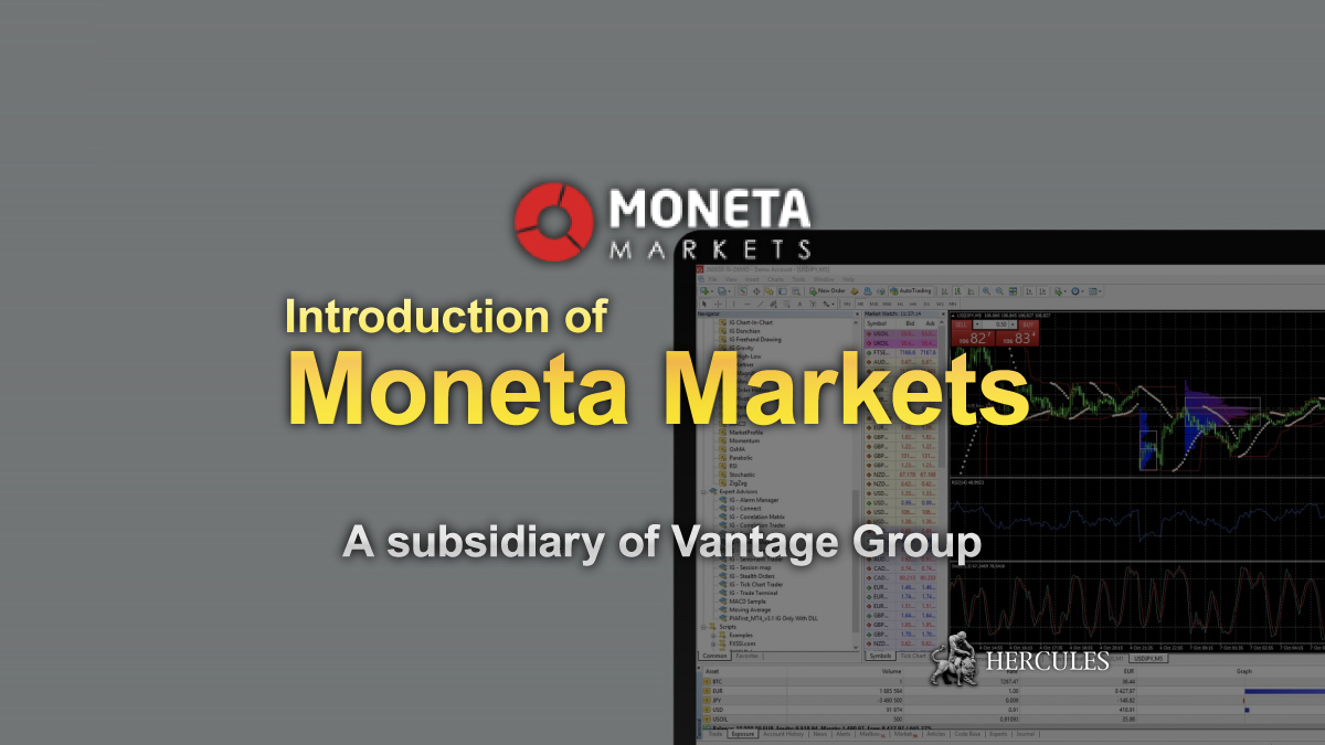 Moneta Markets - Introduction of Moneta Markets a subsidiary of Vantage International Group