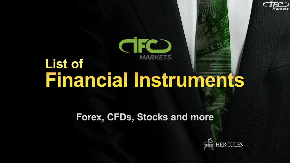 IFC Markets - List of financial instruments you can trade on IFC Markets