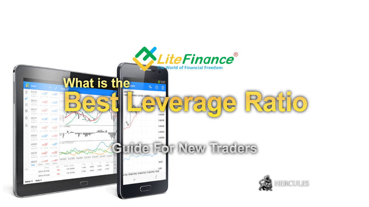 LiteFinance - What is the Best Leverage Ratio for Forex trading? (Part 2)