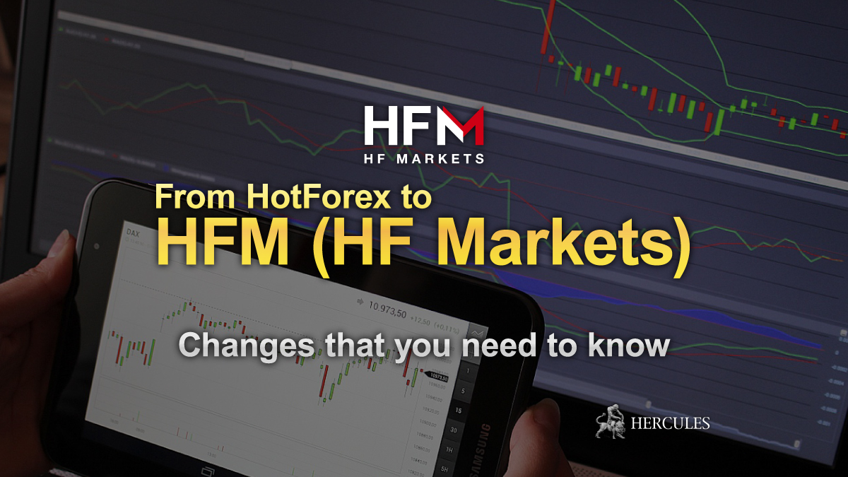 HFM - From HotForex to HFM (HF Markets) - Brand changes that you need to know