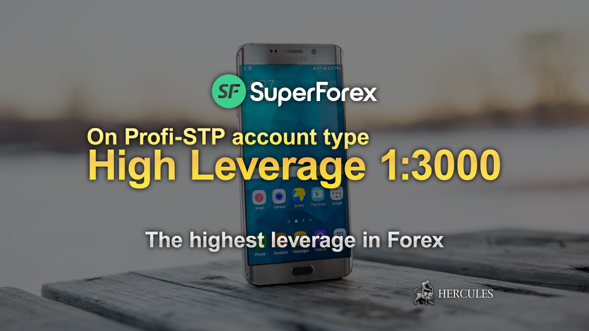 SuperForex - SuperForex's Profi-STP now offers 1:3000 high leverage