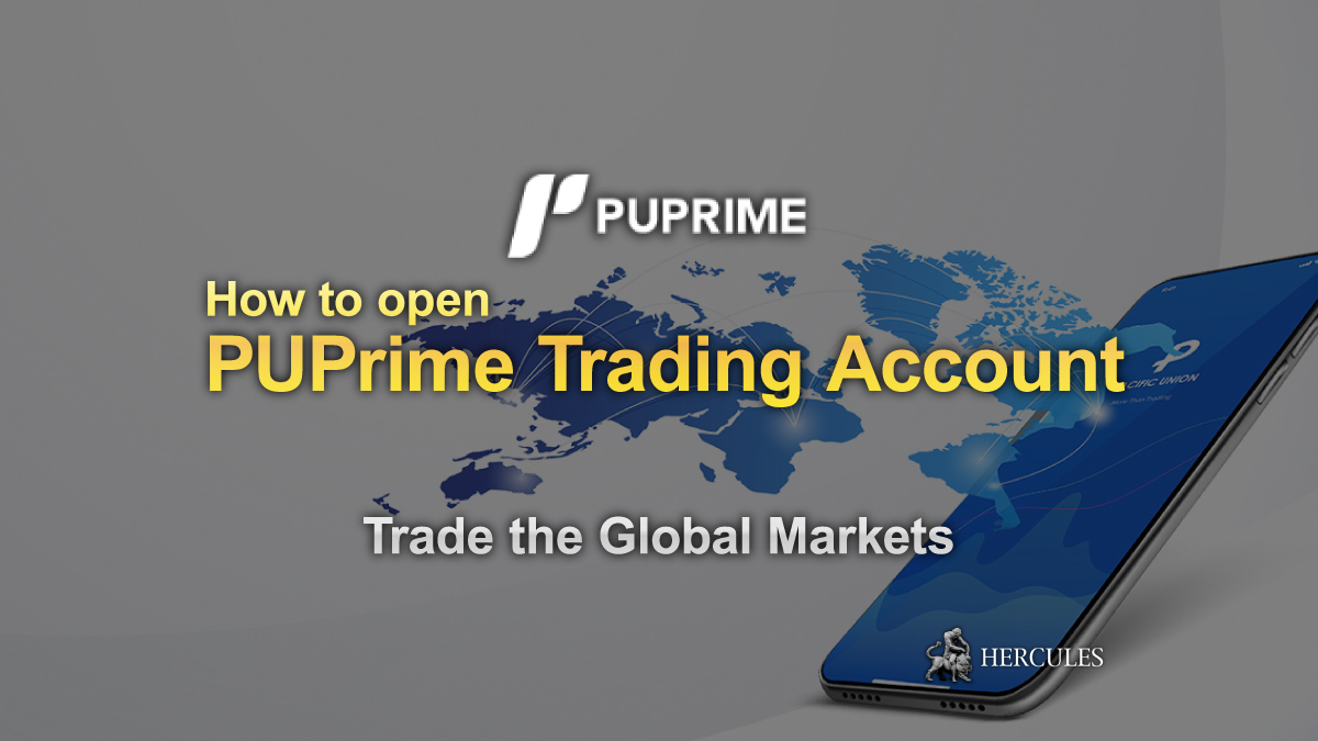 PU Prime - How to open PUPrime's Trading Account? | Account Types & Bonus Promotions