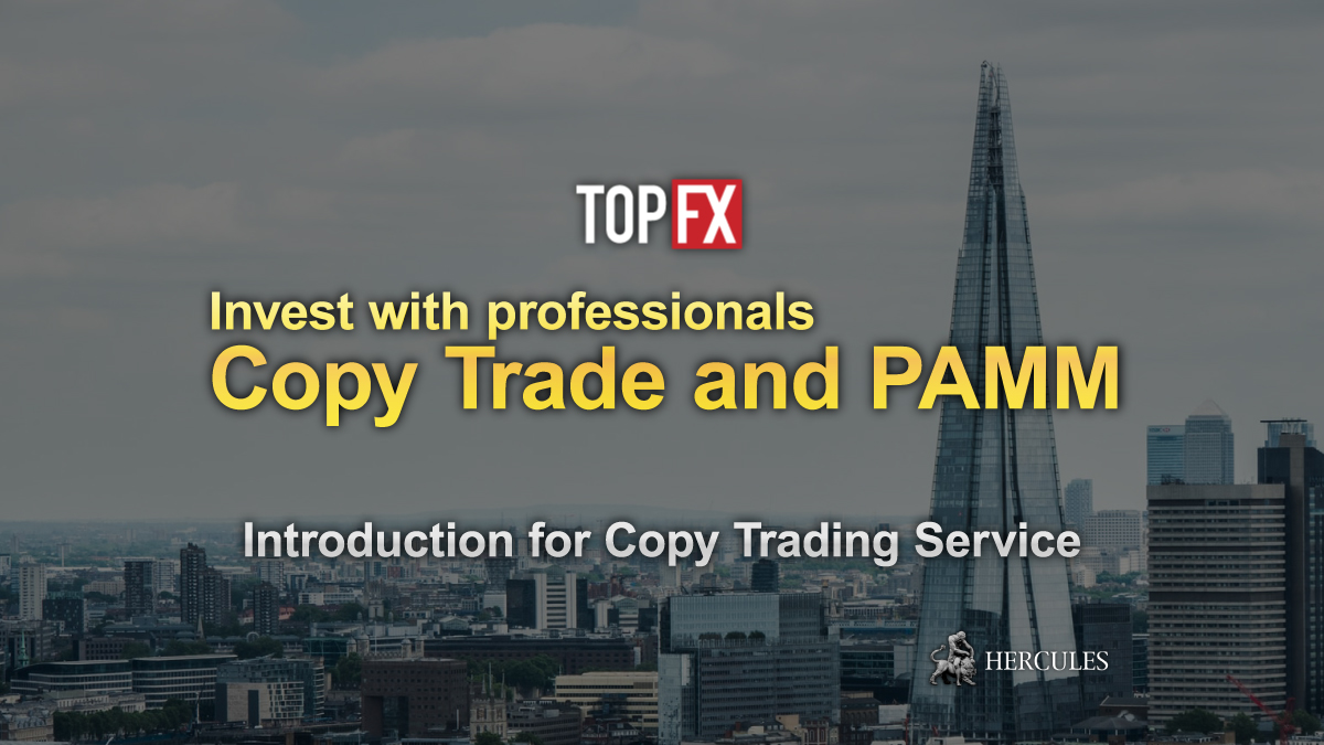 TopFX - What are TopFX's Copy Trading and PAMM services? How do they work?