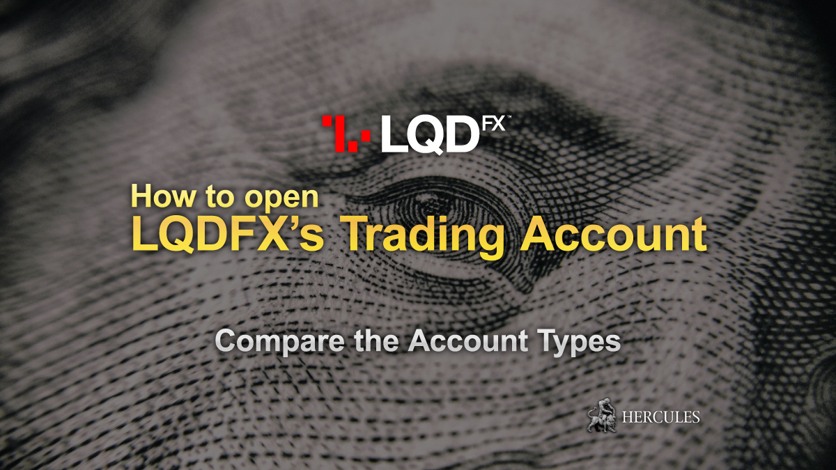 LQDFX - How to open LQDFX Forex trading account?