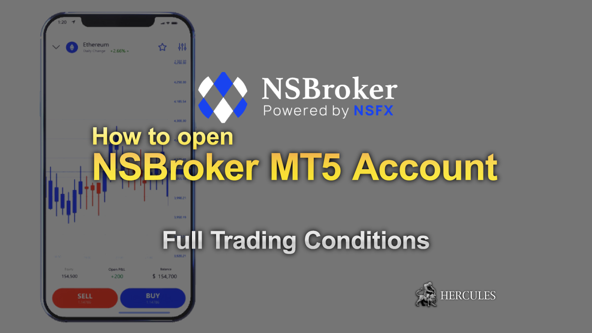 NSBroker - How to sign up and open NSBroker MT5 trading account?