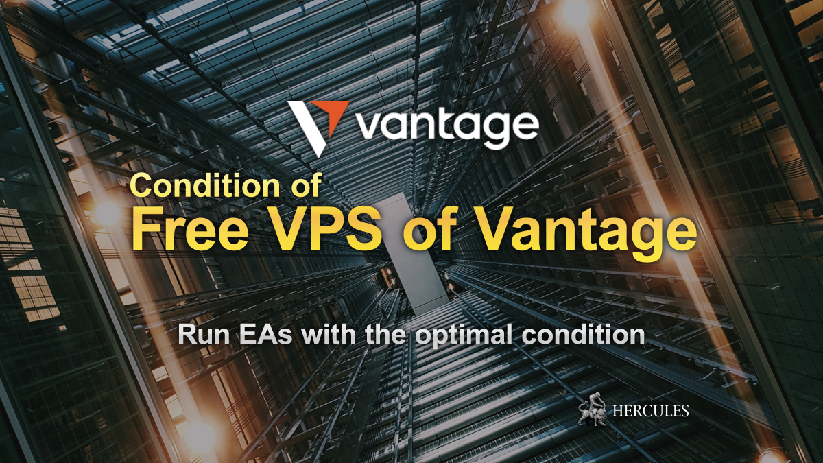 Vantage Markets - Rules and Conditions of the Free VPS service by Vantage Markets