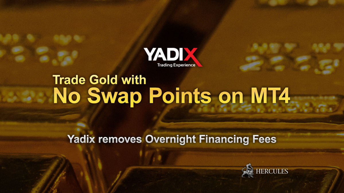 YADIX - Yadix now offers Gold Swap Free Trading for all clients on MT4