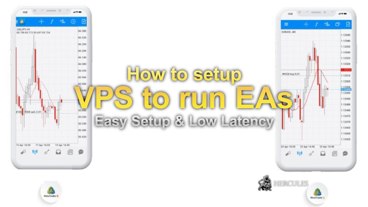 How to set up VPS for EAs/Indicators on MT4 & MT5? (using MQL4 and MQL5)