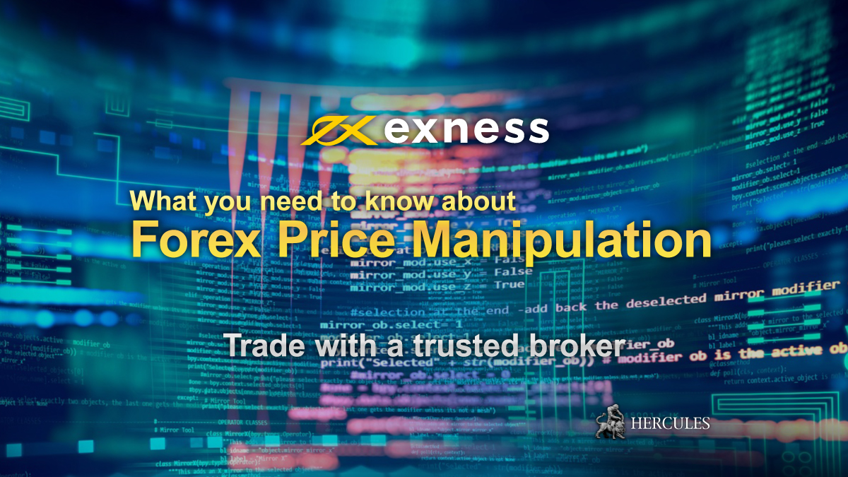 EXNESS - Exness does not manipulate Forex prices - Here is why.