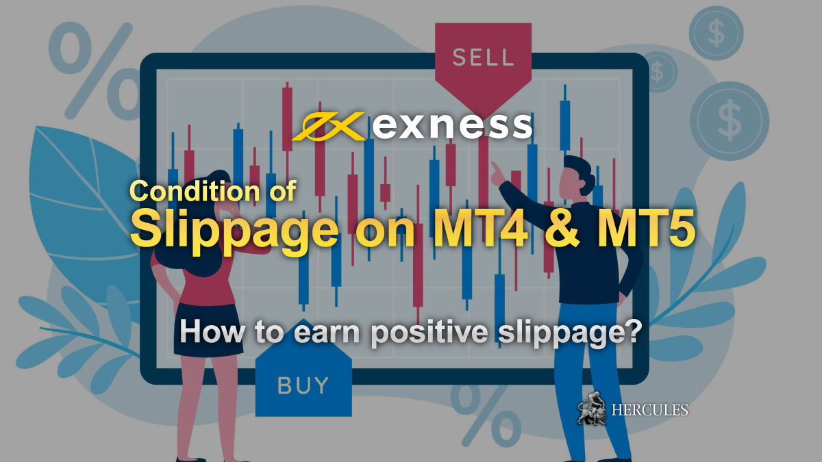 EXNESS - Why does slippage occur on Exness MT4 and MT5 accounts?