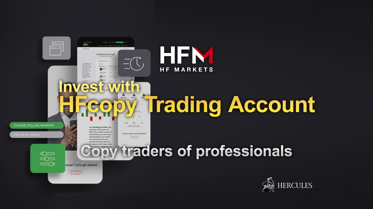 HFM - How does HF Markets' HFcopy work? How to start copying trades on live accounts?