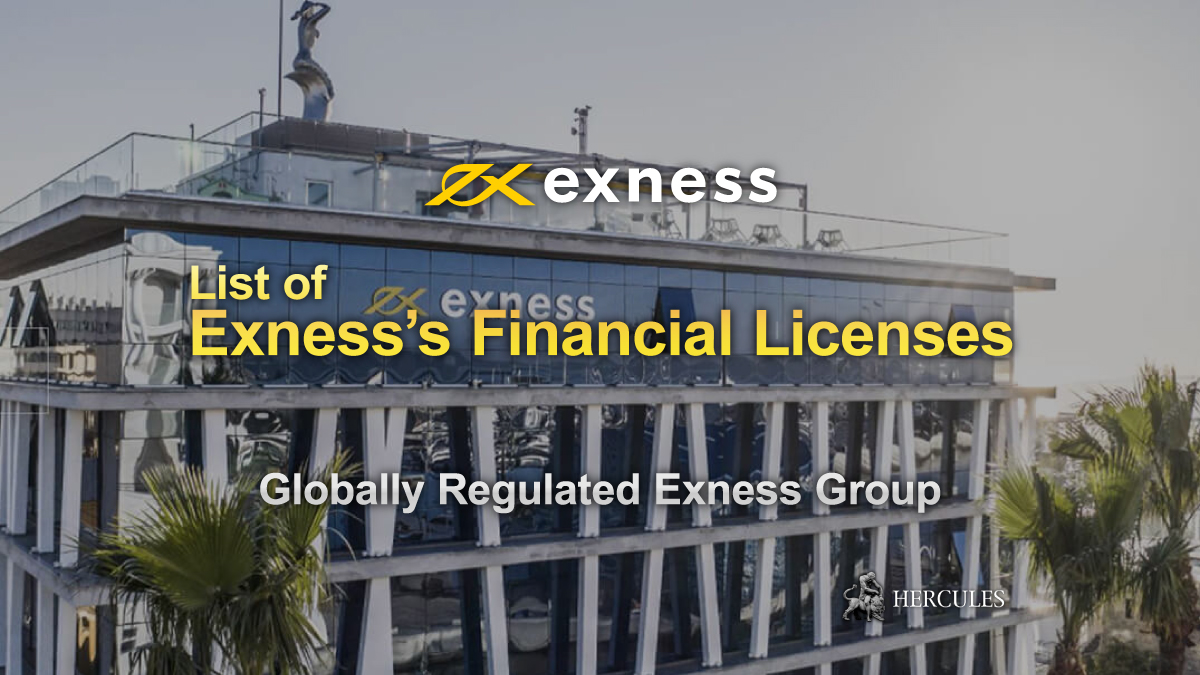 EXNESS - List of Exness's financial licenses and regulations