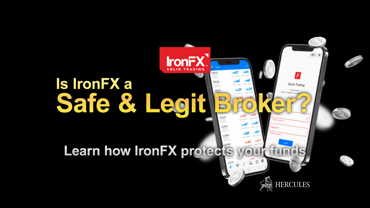 IronFX - Is IronFX a safe and legit broker? | Learn how IronFX protects your funds