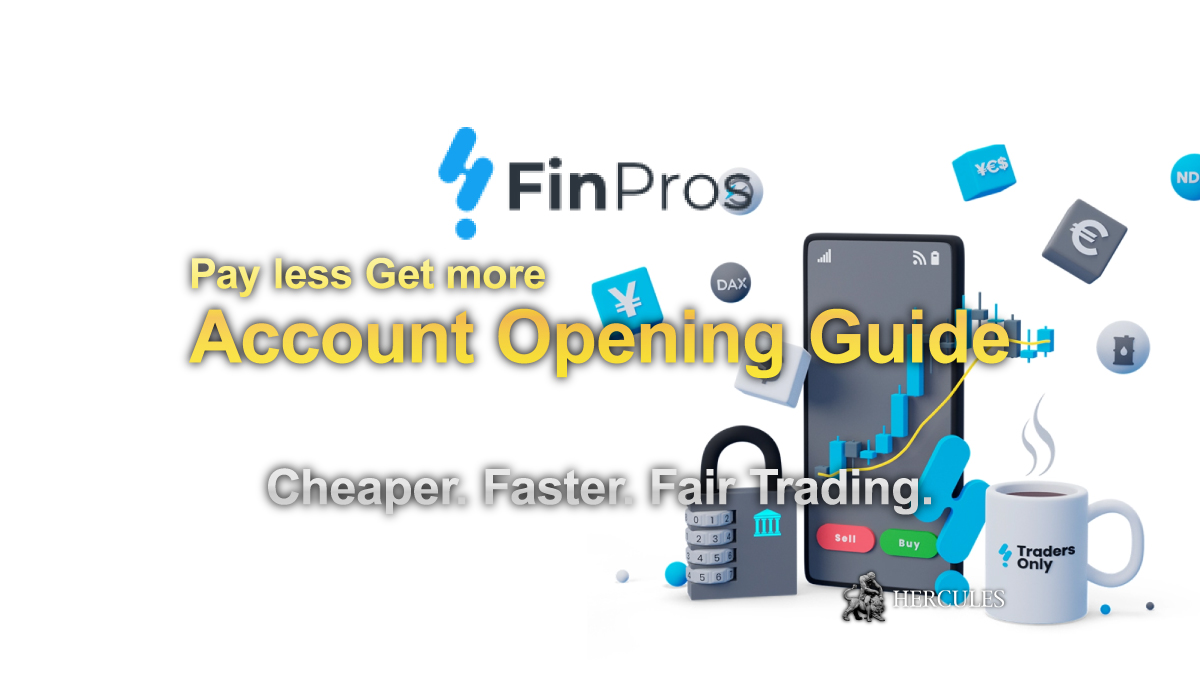 FinPros - Account Opening & Trading Conditions Guide | FinPros FAQs