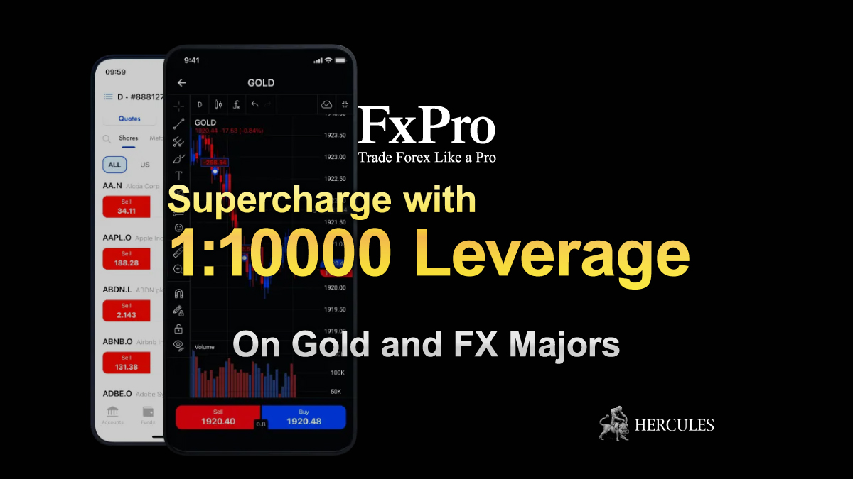 FxPro - Condition of FXPro's 1:10000 Leverage | 10k for Forex and Metals